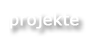 projekte